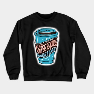 coffee Crewneck Sweatshirt